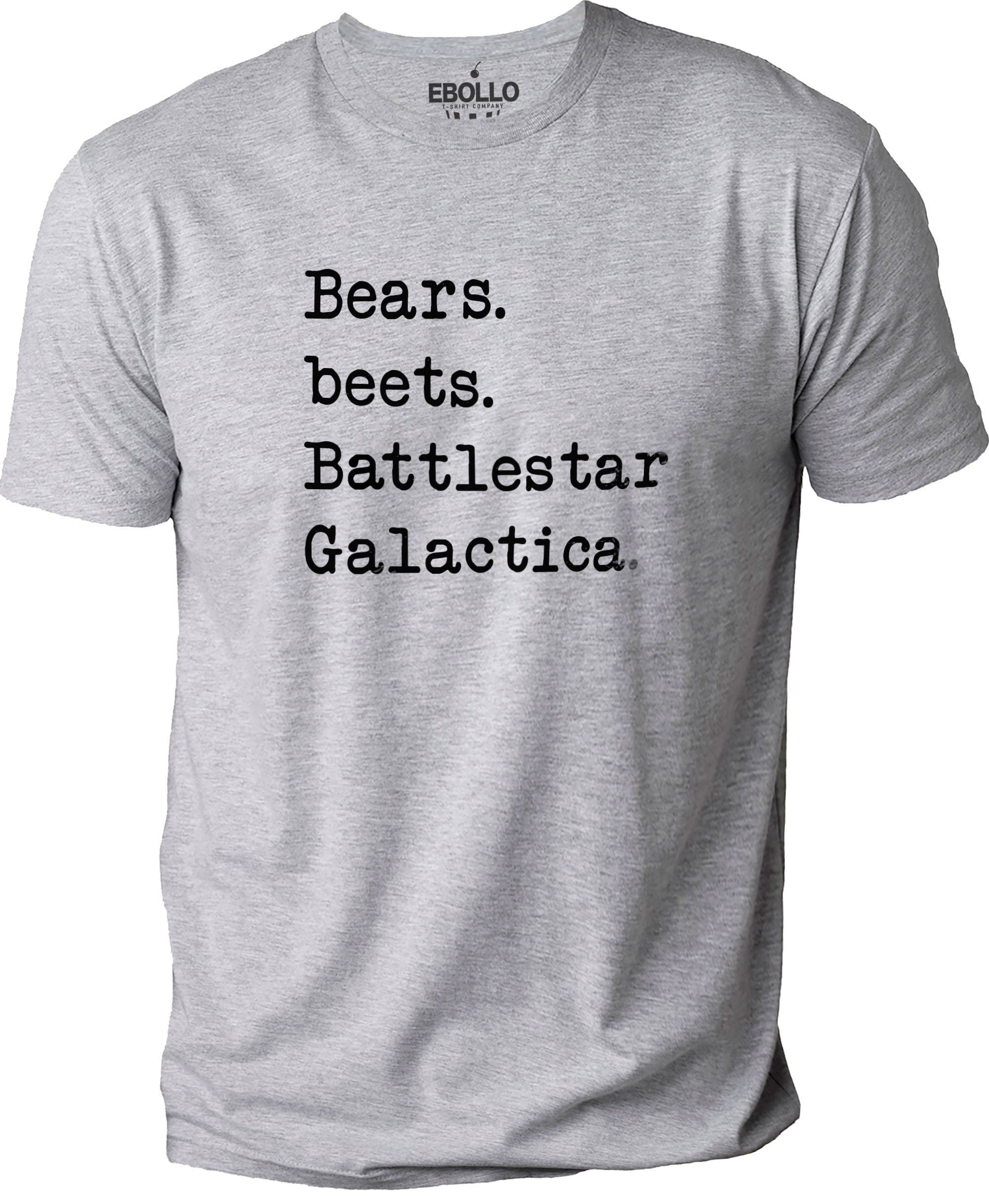 Bears Beets Battlestar Galactica T-Shirt